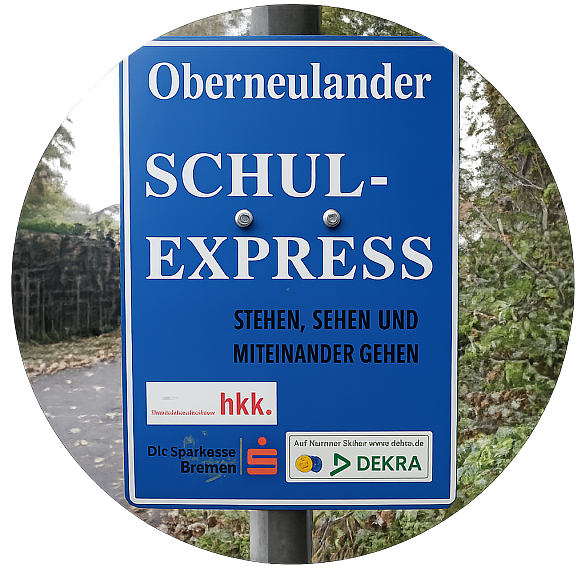 Blaues Schild mit der Aufschrift Oberneulander Schulexpress